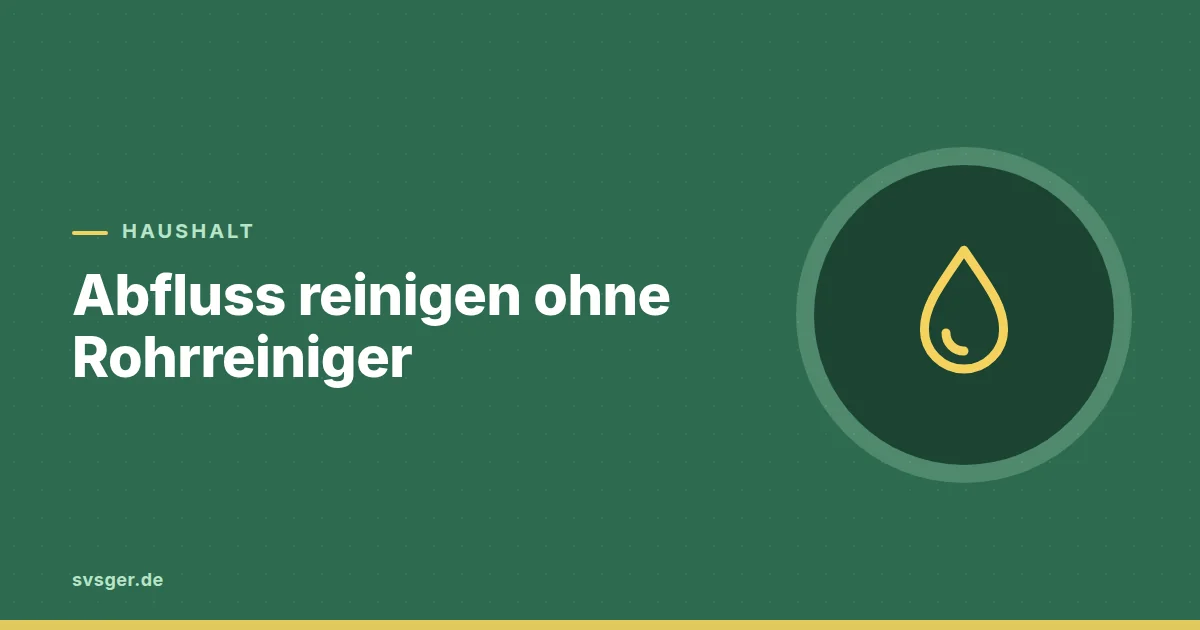 Grafik zum Beitrag: Abfluss reinigen ohne Rohrreiniger